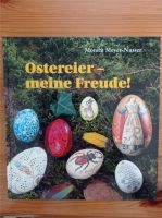 Ostereier - meine Freude von Monica Meyer-Nusser Bayern - Bad Kissingen Vorschau