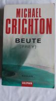 Beute, Michael Crichton, Roman/Thriller Schleswig-Holstein - Ammersbek Vorschau