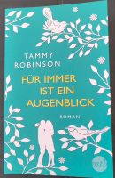 Tammy Robinson - Für immer ist ein Augenblick Nordrhein-Westfalen - Wadersloh Vorschau