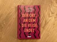 "Der Ort, an dem die Reise endet" v. Yvonne Adhiambo Owuor Baden-Württemberg - Eningen Vorschau