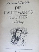 "Die Hauptmannstochter" (Erzählung) von Alexander S. Puschkin Brandenburg - Mühlenbecker Land Vorschau