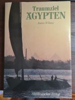 Traumziel Ägypten von Anno Wilms Kr. München - Planegg Vorschau