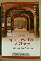 Christliche Sprichwörter & Zitate für jeden Anlass - Das Lexikon Nordrhein-Westfalen - Kreuzau Vorschau