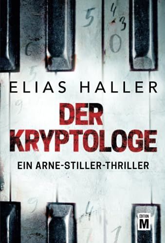 BUCH: Elias Haller "Der Kryptologe" Ein Arne-Stiller-Thriller NEU in Berlin