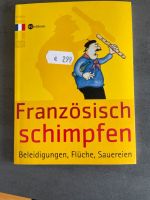 Französisch Schimpfen (Buch) Rheinland-Pfalz - Oberwesel Vorschau