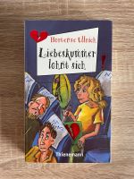 Liebeskummer lohnt sich - Freche Mädchen freche Bücher! Bayern - Farchant Vorschau