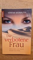 Die verbotene Frau - Verena Wermuth München - Schwabing-Freimann Vorschau