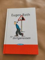 Eugen Roth "für Zeitgenossen" München - Pasing-Obermenzing Vorschau