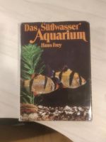 Buch "Das Süßwasser Aquarium" Sachsen - Rötha Vorschau