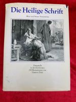 Die Heilige Schrift des Alten und Neuen Testaments  Dore, Gustave Sachsen-Anhalt - Magdeburg Vorschau