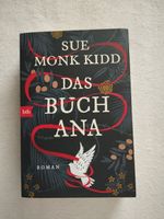 Sue Monk Kidd "Das Buch Ana" Roman Baden-Württemberg - Ubstadt-Weiher Vorschau