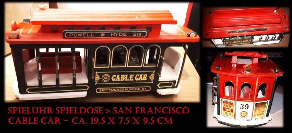 Spieluhr Spieldose > Cable Car, San Francisco in Ampfing