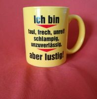 FAUL FRECH UNREIF SCHLAMPIG Tasse Becher Kaffeebecher  Geschenk Baden-Württemberg - Vöhringen Vorschau