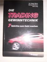 Die TRADING Gewinntechnik (7 Schritte zum Geld machen) Niedersachsen - Wunstorf Vorschau