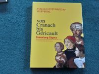 Von Cranach bis Géricault, Sammlung Gigoux Nordrhein-Westfalen - Herzogenrath Vorschau