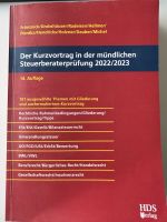 Der Kurzvortrag in der mündlichen Steuerberaterprüfung 2022/2023 Bayern - Regensburg Vorschau