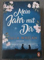 Mein Jahr mit dir - Julia Whelan Bayern - Königsmoos Vorschau