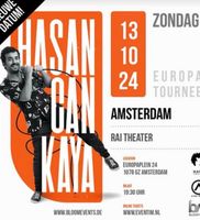 2X HASAN CAN KAYA EUROPA TOURNEE AMSTERDAM 13.10.2024 Hessen - Wiesbaden Vorschau