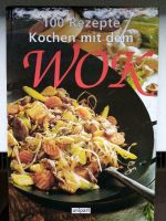 100 Rezepte Kochen mit dem WOK  - NEU - Bayern - Selbitz Vorschau