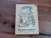 Der Flötenmusikant Volkslieder und Tänze antik alt Flötenbuch Stuttgart - Mühlhausen Vorschau