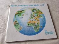 DDR-Kinder-Bilderatlas 'Peter entdeckt die Welt' - Ostalgie !!! Sachsen-Anhalt - Magdeburg Vorschau