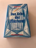 Das Echo der Flüsterer, Ralf Isau, Fantasy, gebundenes Buch Baden-Württemberg - Göppingen Vorschau