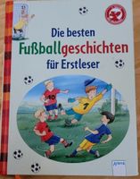 Buch - Die besten Fußballgeschichten für Erstleser Sachsen - Beilrode Vorschau