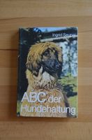 ABC der Hundhaltung / Ingrid Seupel Sachsen - Grimma Vorschau