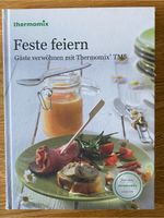 Thermomix Kochbuch Feste feiern Hannover - Südstadt-Bult Vorschau