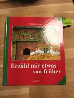 Buch, gebunden: Erzähl mir was von früher 1997   ISBN 370008143 Niedersachsen - Kakenstorf Vorschau