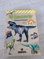 Moses " 50 Dinosaurier" Niedersachsen - Haste Vorschau