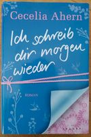 Ich schreib dir morgen wieder Cecilia Ahern Roman Niedersachsen - Warberg Vorschau