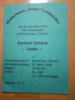 Gerhard Schöne,  Eintrittskarte von 1998 mit Autogramm Sachsen - Schkeuditz Vorschau