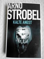 "Im Kopf des Mörders" KALTE ANGST - Thriller von Arno Strobel Nordrhein-Westfalen - Borken Vorschau