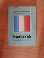 Frankreich: Eine politische Landeskunde von Gisela Müller Berlin - Pankow Vorschau