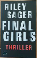 Thriller: Final Girls, Riley Sager, gebraucht Hessen - Weilmünster Vorschau