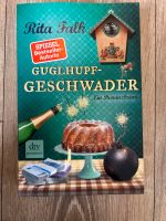 Guglhupf-Geschwader „ein Provinzkrimi“ von Rita Falk Schleswig-Holstein - Flintbek Vorschau