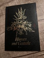 Blumen und Gestecke Buch mit Anleitungen Bayern - Mitterfels Vorschau