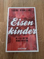 Buch "Eisenkinder" von Sabine Rennefanz Baden-Württemberg - Steinen Vorschau