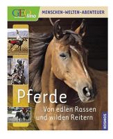 GeolinoPferde: Von edlen Rassen/wilden Reitern Gebund.Ausg. ab10 Sachsen-Anhalt - Gerwisch Vorschau