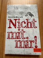 Nicht mit mir - Buch Baden-Württemberg - Meckenbeuren Vorschau