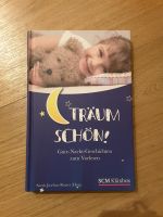 Träum schön - Gute-Nacht-Geschichten zum Vorlesen Baden-Württemberg - Deckenpfronn Vorschau