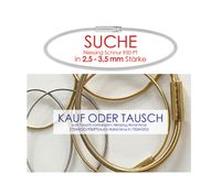 Suche Niessing Schnur 2,5 - 3,5mm in PT 950 / Tausch oder Kauf Nordrhein-Westfalen - Vreden Vorschau