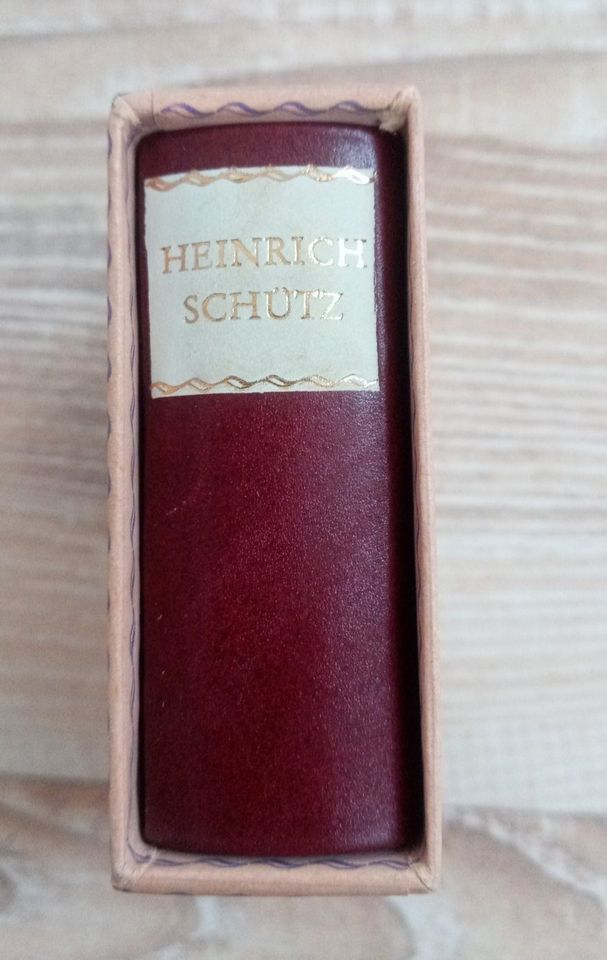 Minibuch - Heinrich Schütz biographische Dokumente und Briefe in Dresden