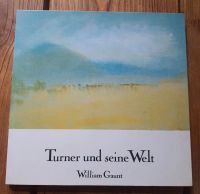 Turner und seine Welt - William Grant Kunst Buch Hannover - Linden-Limmer Vorschau