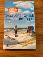 Dora Heldt - Urlaub mit Papa Nordrhein-Westfalen - Krefeld Vorschau