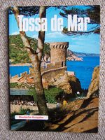 Tossa de Mar - Reiseführer - verführerisches Tossa - tolle Bilder Sachsen - Pirna Vorschau