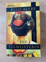 Ellis Avery: Die Teemeisterin - Taschenbuch Nordrhein-Westfalen - Mechernich Vorschau