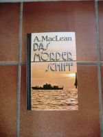 A. Maclean, Roman, Das Mörderschiff, erschienen 1967 Bayern - Großmehring Vorschau