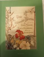 Unter blühenden Blumen (Nachdruck Originalausgabe 1886) Sachsen-Anhalt - Dardesheim Vorschau